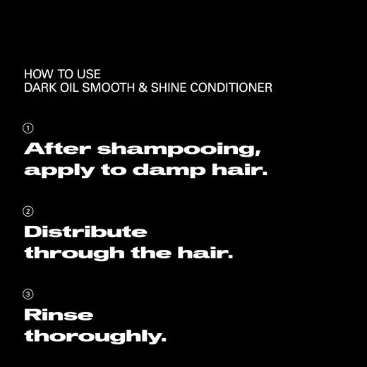 Dark Oil Smooth and Shine Conditioner