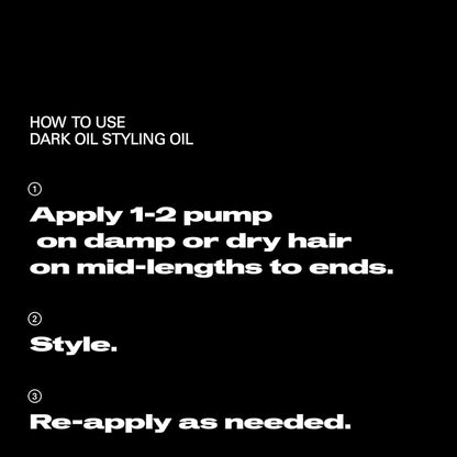 Dark Oil Smooth and Shine Styling Oil